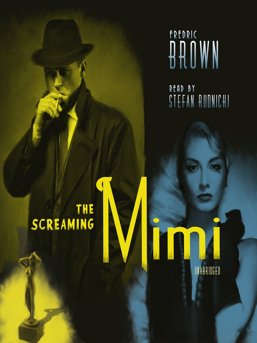 Title details for The Screaming Mimi by Fredric Brown - Available